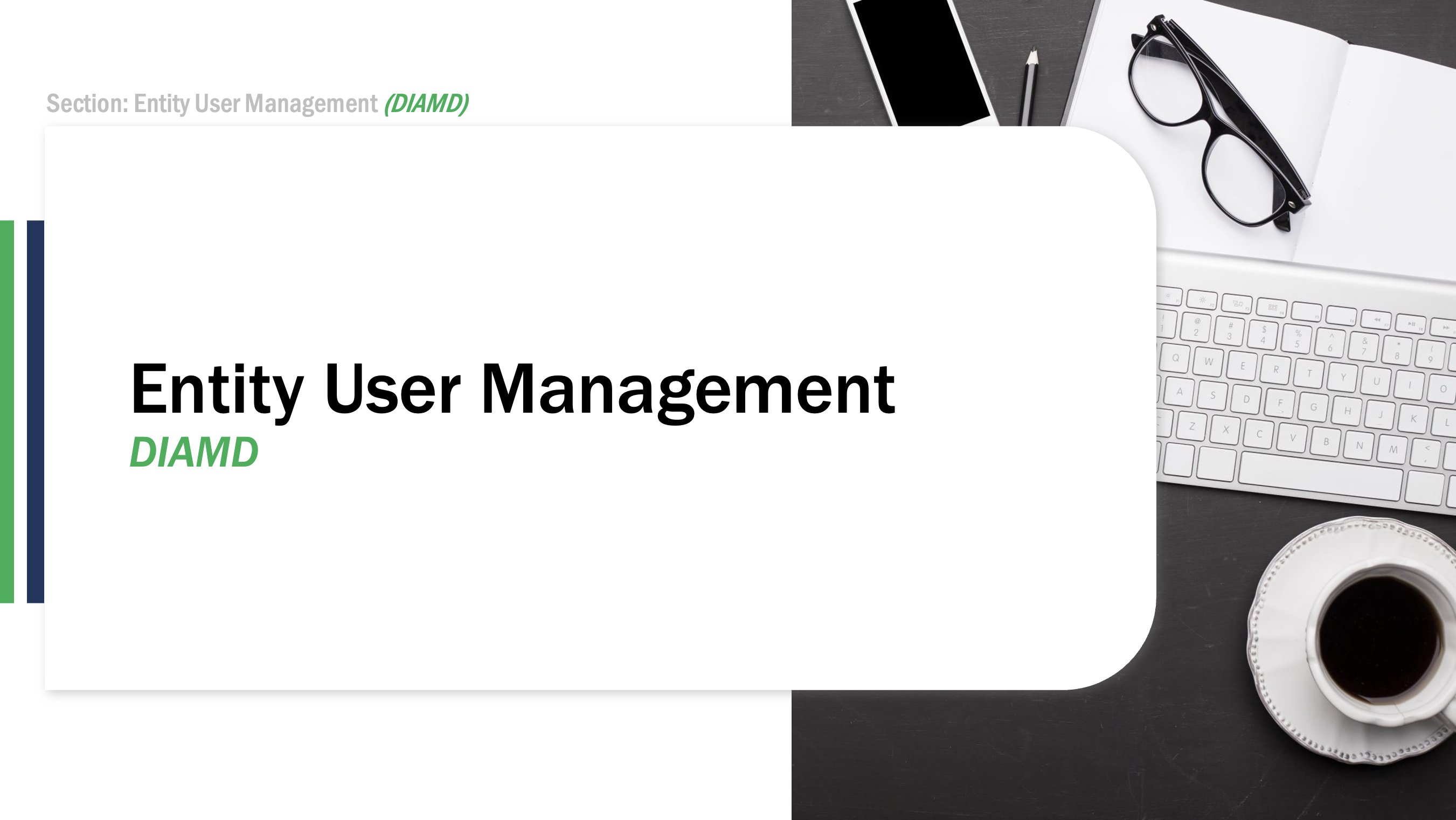 Entity User Management in DIAMD screenshot